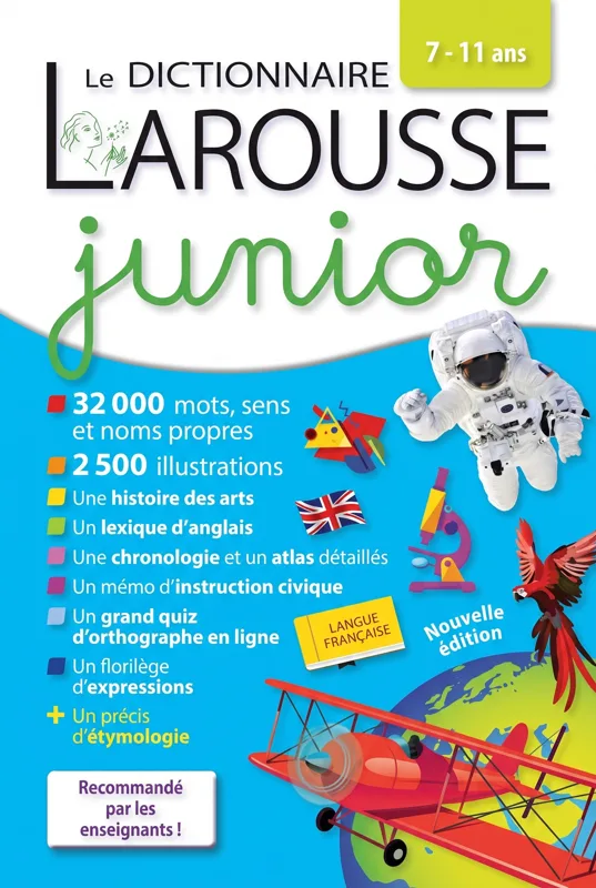 Dictionnaire Larousse Junior 7-11 ans