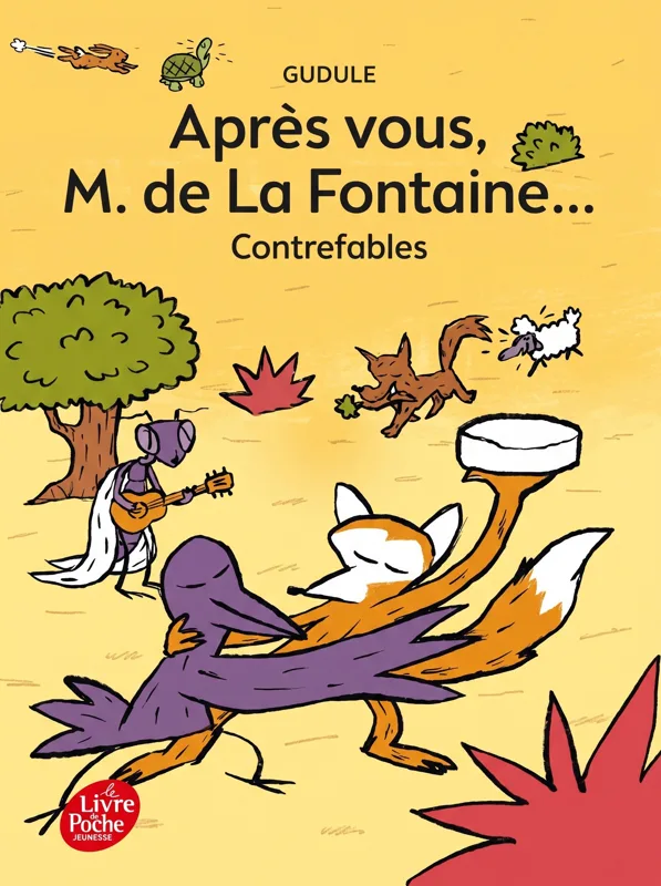Après vous, M. de La Fontaine... Contrefables
