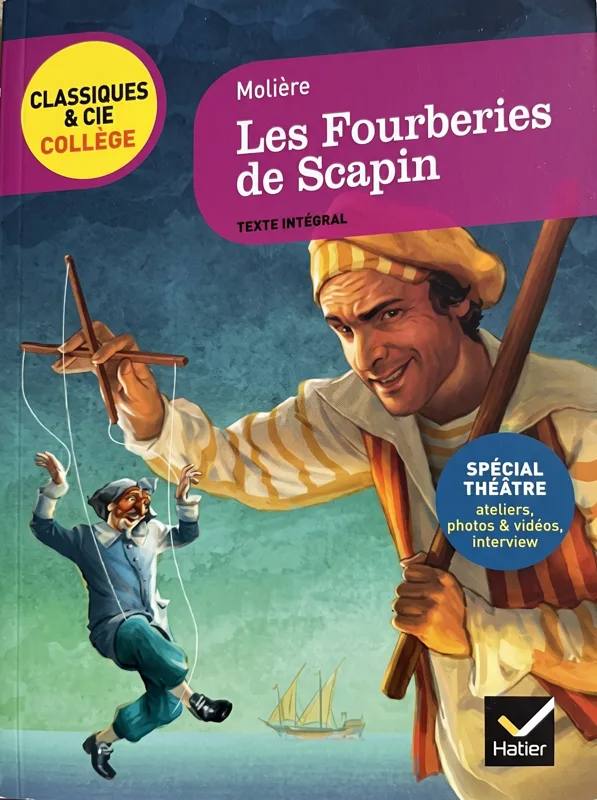 Les Fourberies de Scapin - Molière