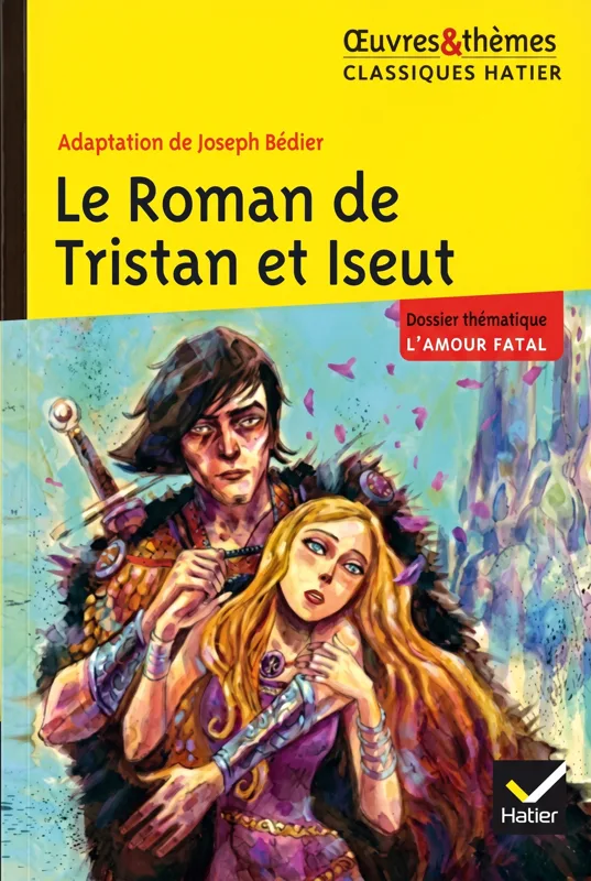 Le Roman de Tristan et Iseut
