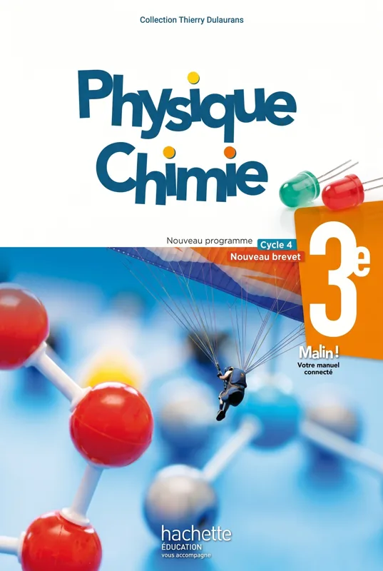 Physique-Chimie 3ème - Édition 2017