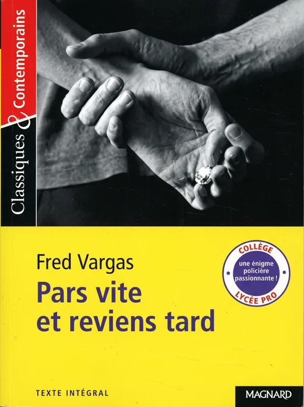 Pars vite et reviens tard - Fred Vargas