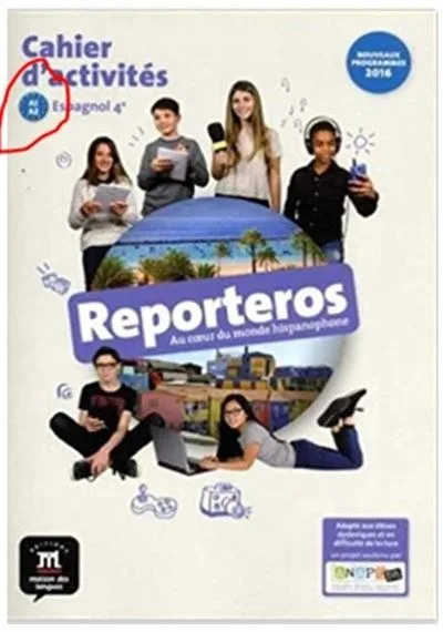 Reporteros Espagnol 4ème - Cahier d'activités