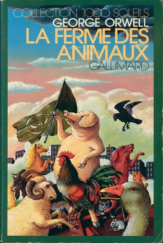 La Ferme des animaux - George Orwell