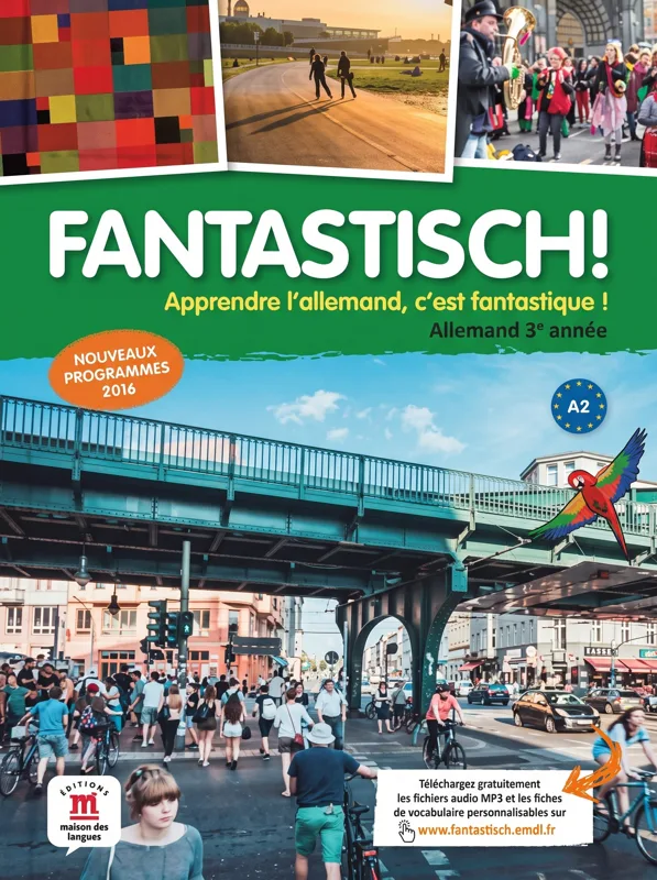 Fantastisch! Allemand 3e année - Livre de l'élève