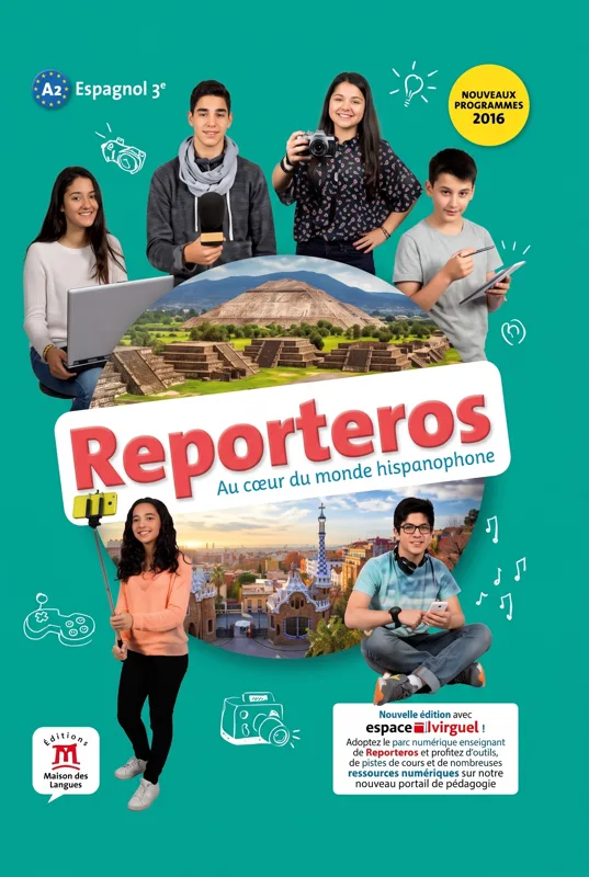 Reporteros Espagnol 3ème - Livre de l'élève