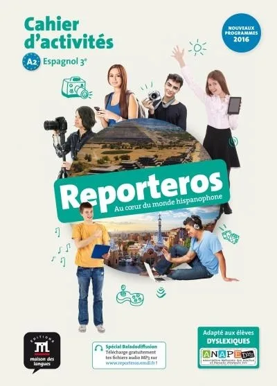 Reporteros Espagnol 3ème - Cahier d'activités