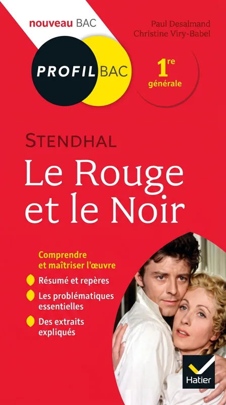 Le Rouge et le Noir - Stendhal (Profil Bac)
