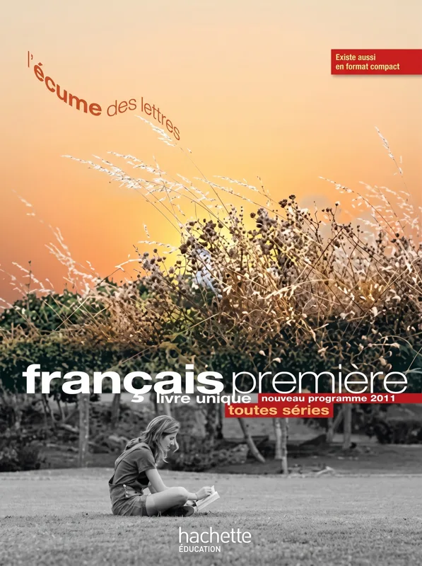 L'Écume des lettres - Français 1re, livre unique