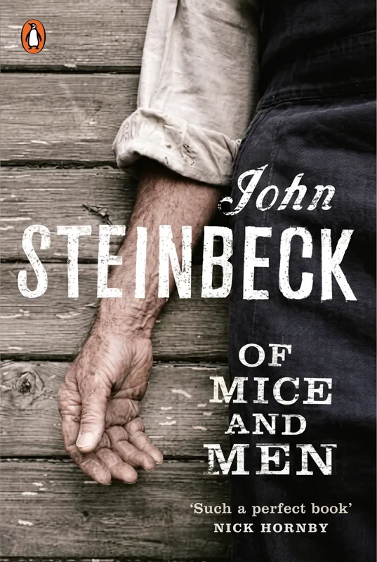 Of Mice and Men – John Steinbeck